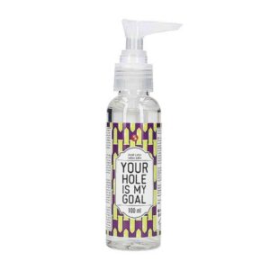 Anal Lube Your Hole Is My Goal 100 ml